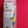 London in the Sixties / Rainer Metzger/Thames & Hudson/ 1st edition/2012 Image 3