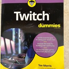 Twitch For Dummies.