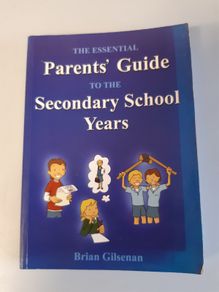 Parents' Guide to the Secondary School Years