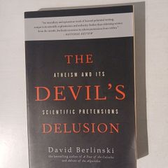 The Devil's Delusion by David Berlinski