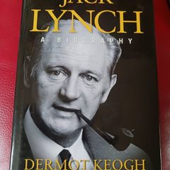Jack Lynch / A Biography/ Dermot Keogh/ 2008