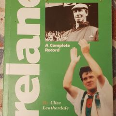 Ireland: The Quest For The World Cup by Clive Leatherdale