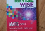 Revise Wise Higher Level Maths Paper 2 Leaving Cert