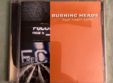Burning Heads - super modern world    CD