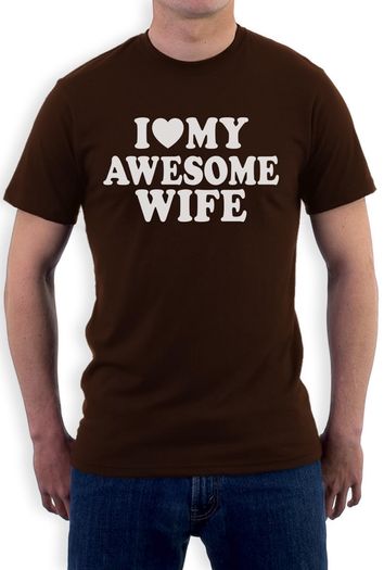 I Love My Awesome Wife T-shirt Tee Top Shirt