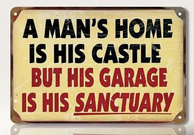 A Mans Home Is His Castle : Metal Sign