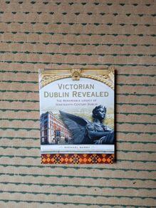 Victorian Dublin revealed by Michael Barry