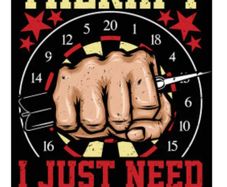 I Just Need Darts : Metal Sign