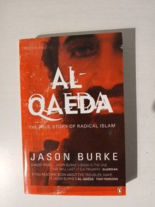 Al-Qaeda - The True Story of Radical Islam by Jason Burke
