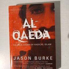 Al-Qaeda - The True Story of Radical Islam by Jason Burke