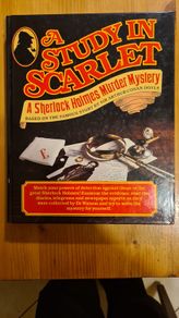 A Study In Scarlet. A Sherlock Holmes Murder Mystery. Based On The Famous Story By Sir Arthur Conan Doyle. Large Volume Hardback In Very Good Condition. S
