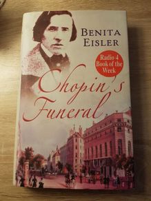 Chopin's Funeral - Benita Eisler