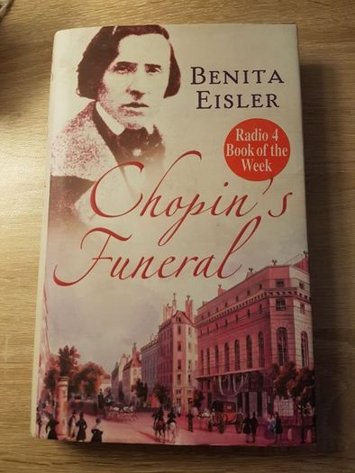 Chopin's Funeral - Benita Eisler