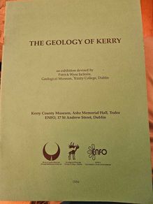 The Geology Of Kerry. An Exhibition Devised By Patrick Wyse Jackson, Gelogical Museum ,trinity College,dublin. 1994 Large Volume Paperback In Good Condition.  See Photos For Same.