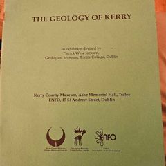 The Geology Of Kerry. An Exhibition Devised By Patrick Wyse Jackson, Gelogical Museum ,trinity College,dublin. 1994 Large Volume Paperback In Good Condition.  See Photos For Same.