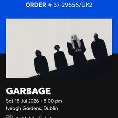 Garbage ticket x 2 for sale for Sat July 18th