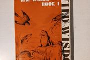 Wild Wisdom Book 1 by J. Ashton Freeman