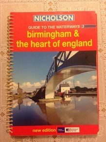 Birmingham & the Heart of England. Nicholson guide to the Waterways