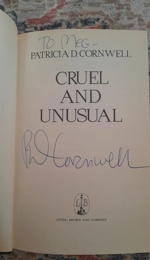 Cruel and Unusual Patricia Cornwell 1st Edition Signed Hardback with Dust Cover