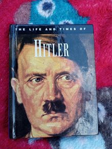 Hitler, the life & times.