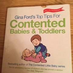 Gina Fords Top Tips for Contented Babies and Toddlers