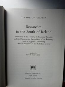 Researches in the south of Ireland by T Crofton Croker