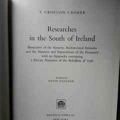 Researches in the south of Ireland by T Crofton Croker