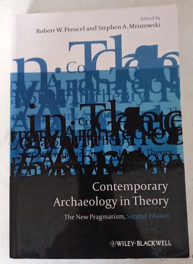 Contemporary Archaeology In Theory Book