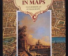 SALE!  The History of LONDON in MAPS by Felix Barker and Peter Jackson