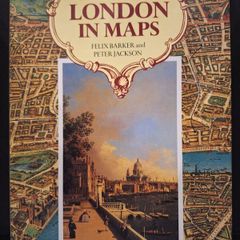 SALE!  The History of LONDON in MAPS by Felix Barker and Peter Jackson