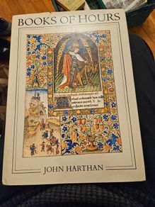 Books Of Hours. By John Harthan. First Edition Large Volume Hardback With Dustjacket In Good Condition.  See Photos For Same.
