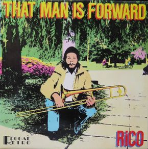 Rico  That Man Is Forward