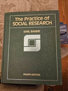 The Practice Of Social Research. By Earl Babbie. Large Volume Hardback In Good Condition. See Photos For Same.