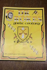 Dr. Croke's Gaelic Century 1886-1986