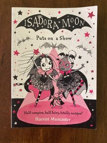 Isadora moon puts on a show