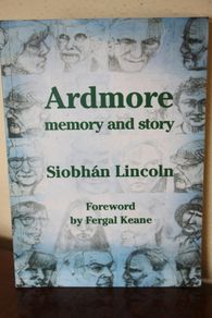 Ardmore. Memory and Story