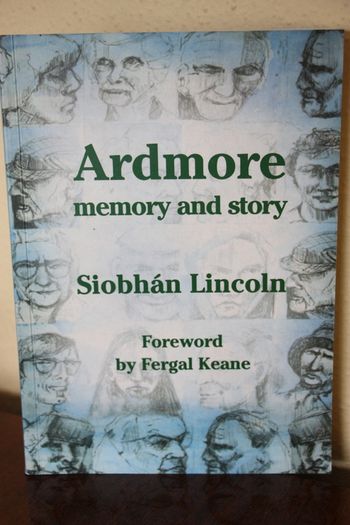 Ardmore. Memory and Story