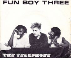 Vinyl single - Fun boy Three - The Telephone always rings