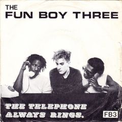Vinyl single - Fun boy Three - The Telephone always rings