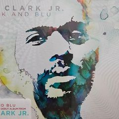 Gary Clark Jr. - Blak And Blu.