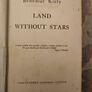 Land Without Stars. By Benedict Kiley.  First Edition Hardback With Dustjacket In Fair Condition. Image 10