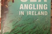 Sea Angling In Ireland by John Rafferty