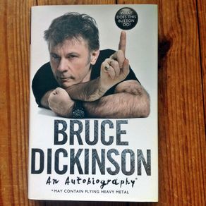 Bruce Dickinson Book What Does This Button Do