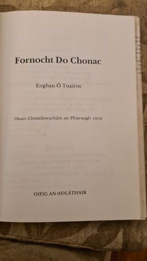 Fornocht Do Chonac. By Eoghan O Tuairisc. First Edition Hardback Complete With Dustjacket In Very Good Condition.