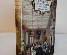 English Home-Life 1500 to 1800 by Christina Hole (HQ179)