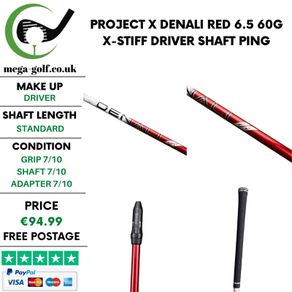 Project X Denali Red 6.5 60G X-Stiff Driver Shaft / Ping 4th Gen