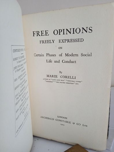 Free Opinions: Freely Expressed on Certain Places of Modern Social Life and Conduct by Marie Corelli (PT236)