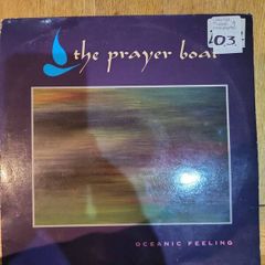 The Prayer Boat Oceanic Feeling LP Vinyl Record