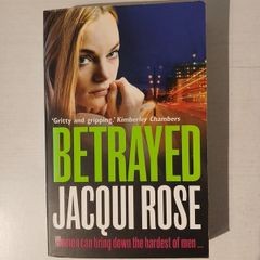 Betrayed by Jacqui Rose