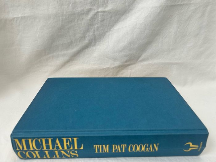 Michael Collins A Biography Tim Pat Coogan - RARE SIGNED 1990 Hutchinson HB